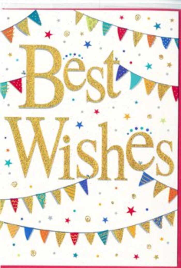The design of this Best Wishes card feels like a gentle fanfare, blending elegance with the welcoming spirit of Sutton's neighbourhoods. The central focus is the phrase Best Wishes, written in broad, sweeping gold script that looks both stylish and approachable. The letters seem to have a soft metallic sheen, suggesting a foil or glitter finish that would shimmer subtly as the card is moved, catching light like reflections in the windows along Sutton High Street. This confident text is framed by arcs of bunting that curve across the top and bottom sections of the card, mimicking decorations strung above a community event in Carshalton Beeches. Each individual pennant is sharply defined and brightly coloured-vivid blues, bold reds, spring greens, and golden yellows-with some accented by fine stripes or delicate specks, giving the impression of careful, handcrafted detail. Scattered throughout the remaining white space are tiny stars and dots that resemble airborne confetti, frozen in a moment of mid-celebration. The crisp white background provides calm and clarity, allowing the colourful elements to stand out without creating visual clutter. The overall mood is one of uncomplicated happiness and heartfelt support, perfect for sending with flowers to celebrate a new job, an engagement, or exam results anywhere across Sutton, from Rosehill to Beddington. This card carries a sense of shared joy, like a friendly wave across the street, and offers a warm, uplifting message that lingers gently long after the envelope is opened and the bouquet is placed in water.